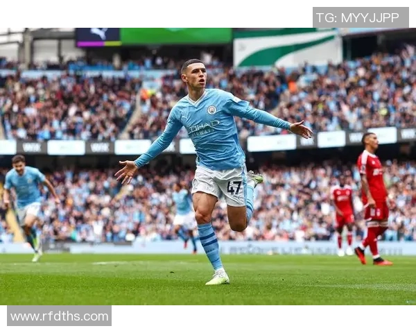 福登崛起之路:从青训小将到英超明星的成长故事 福登崛起之路:从青训小将到英超明星的成长故事