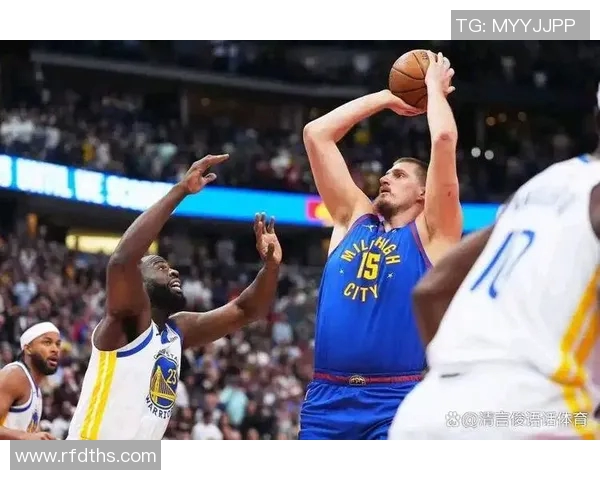 约基奇创历史三双记录助掘金锁定西部第一位置展现强大实力